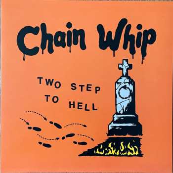 LP Chain Whip: Two Step To Hell