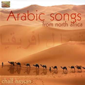Album Chalf Hassan: Songs & Dances From Morocco