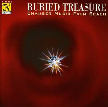 Album Chamber Music Palm Beach: Buried Treasure
