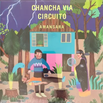 Chancha Vía Circuito: Amansara