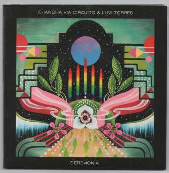 Album Chancha Vía Circuito: Ceremonia