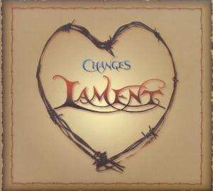 CD Changes: Lament
