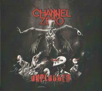 CD Channel Zero: Unplugged