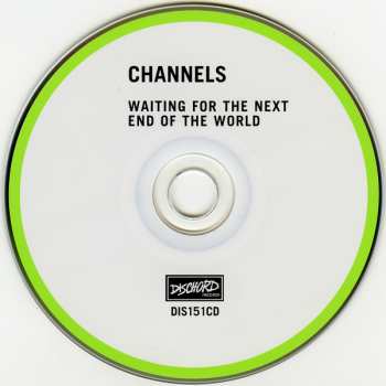 CD Channels: Waiting For The Next End Of The World