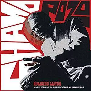 Chano Pozo: Rumbero Mayor