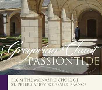 Album Chant / Monks Of Solesmes: Chants For Passiontide