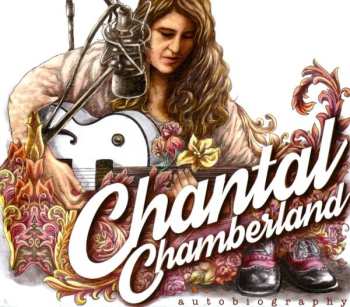 CD Chantal Chamberland: Autobiography