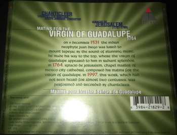 CD Chanticleer: Matins For The Virgin Of Guadalupe