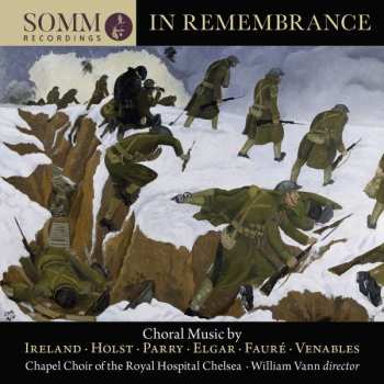 Album Chapel Choir Of The Royal Hospital, Chelsea: In Remembrance