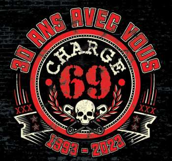 Album Charge 69: 30 Ans Avec Vous