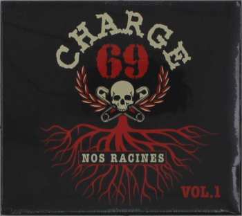 CD Charge 69: Nos Racines Vol. 1