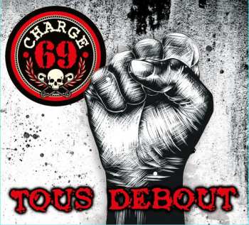 CD Charge 69: Tous Debout