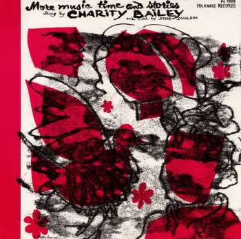 Album Charity Bailey: More Music Time And Stories