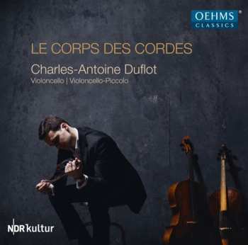Album Charles-Antoine Duflot: Le Corps Des Cordes