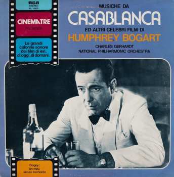 LP National Philharmonic Orchestra: Musiche Da Casablanca Ed Altri Celebri Film Di Humphrey Bogart