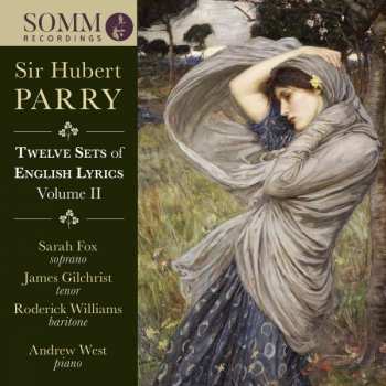 Album James Gilchrist: Twelve Sets Of English Lyrics Volume II