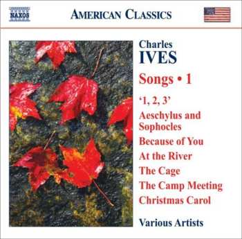 Album Charles Ives: Songs • 1
