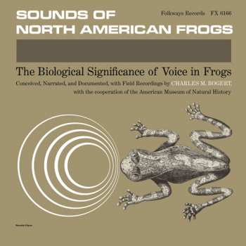 CD Charles M. Bogert: Sounds Of North American Frogs