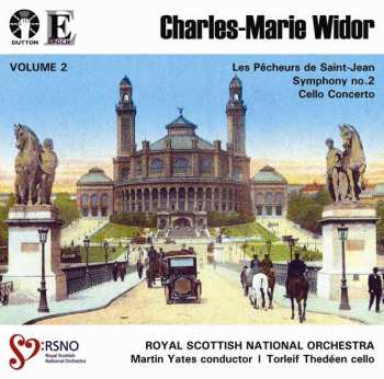 CD Royal Scottish National Orchestra: Widor Volume 2: Cello Concerto - Symphony No. 2
