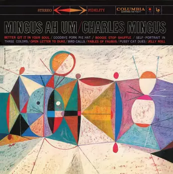 Charles Mingus: Mingus Ah Um