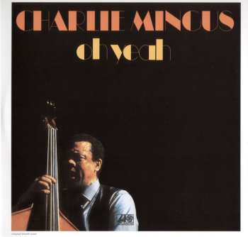 LP Charles Mingus: Oh Yeah
