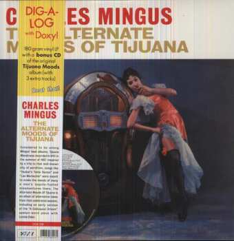 LP/CD Charles Mingus: The Alternate Moods Of Tijuana