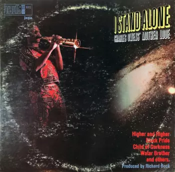 Charles Owens' Mother Lode: I Stand Alone