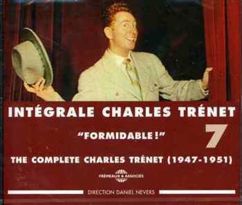 Album Charles Trenet: Intégrale Charles Trénet Vol. 7: "Formidable !"