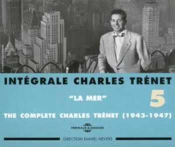 Album Charles Trenet: Intergrale 5: La Mer 1943