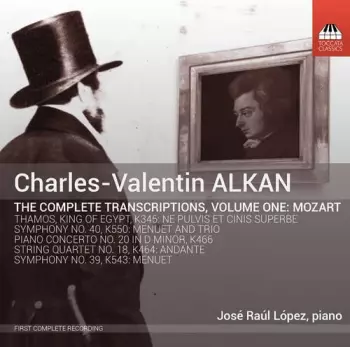 The Complete Transcriptions, Volume One: Mozart