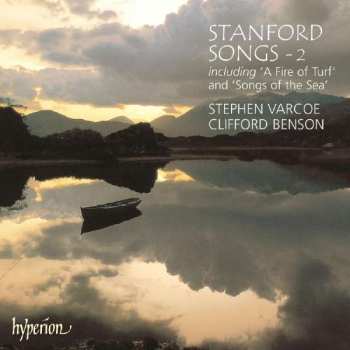 CD Charles Villiers Stanford: Stanford: Songs Vol 2 