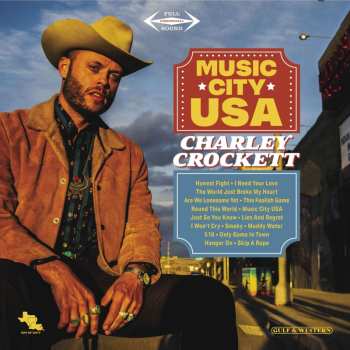 CD Charley Crockett: Music City USA