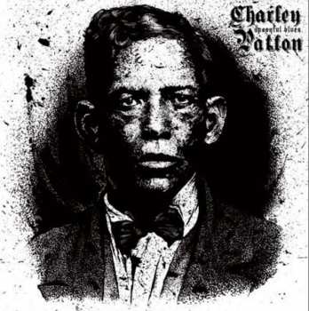 Album Charley Patton: Spoonful Blues