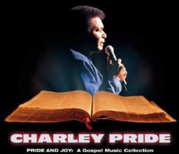 Album Charley Pride: Pride And Joy: A Gospel Music Collection