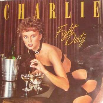 LP Charlie: Fight Dirty
