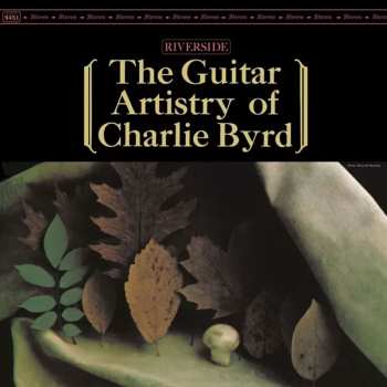 Album Charlie Byrd: The Guitar Artistry Of Charlie Byrd