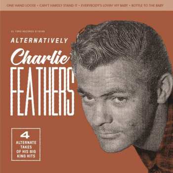 SP Charlie Feathers: Alternatively LTD | CLR