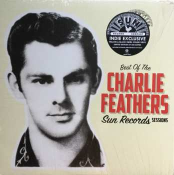 LP Charlie Feathers: Best Of The Sun Records Sessions CLR