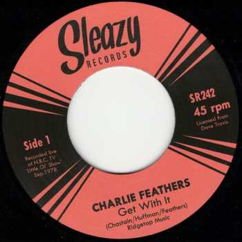 SP Charlie Feathers: Get With It  / Walking The Dog  ('78 NBC TV Session)