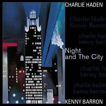 2LP Charlie Haden: Night And The City