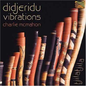 Album Charles McMahon: Didjeridu Vibrations