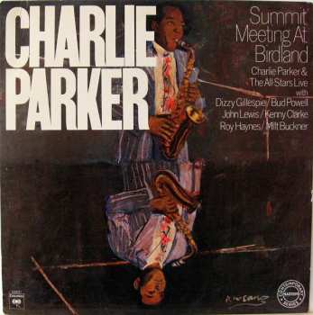 Album The Charlie Parker All-Stars: Summit Meeting At Birdland