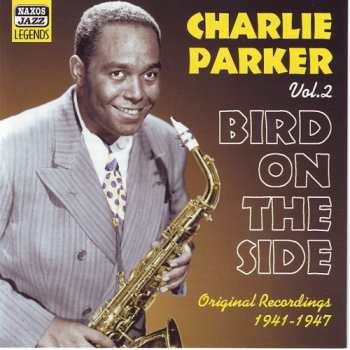 Album Charlie Parker: Bird On The Side