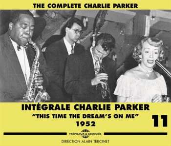 Album Charlie Parker: Integrale Charlie Vol 11