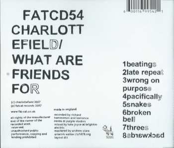 CD Charlottefield: What Are Friends For