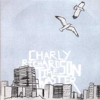 Album Charly Richardson: Time Waster
