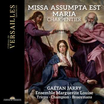 Album Charpentier / Jarry / Louise: Missa Assumpta Est Maria