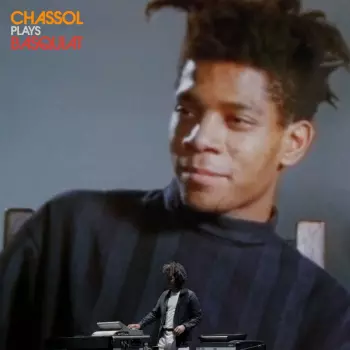Chassol: Chassol Plays Basquiat