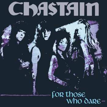 LP Chastain: For Those Who Dare