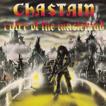 LP Chastain: Ruler Of The Wasteland